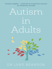 Cover image: Autism and Asperger Syndrome in Adults 9781529375411