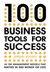 Cover image: 100 Business Tools for Success 9781529387179