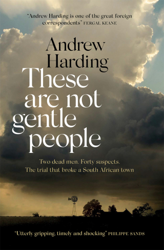 Cover image: These Are Not Gentle People 9781529405583