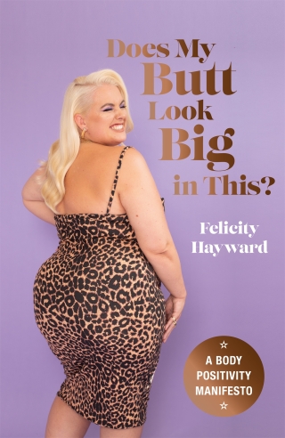 Cover image: Does My Butt Look Big in This 9781529417333