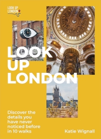 Cover image: Look Up London 9781529419429