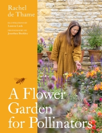 Cover image: A Flower Garden for Pollinators 9781529422146