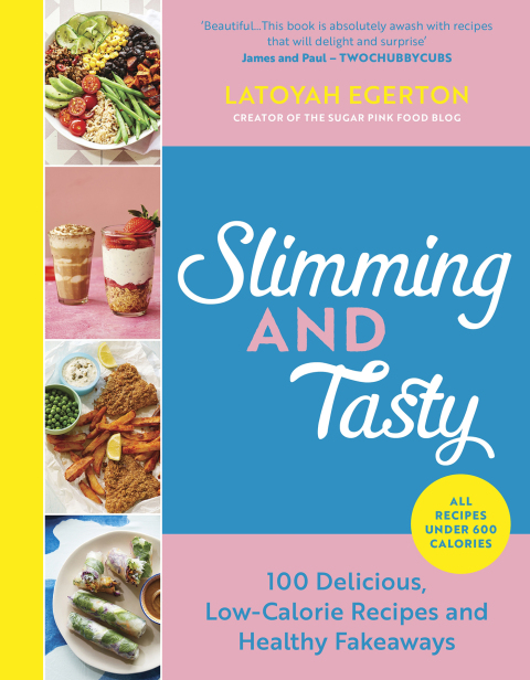 Slimming and Tasty: 100 Delicious, Low-Calorie Recipes and Healthy Fakeaways - FULL INSTANT DOWNLOAD | PDF DOCX EPUB