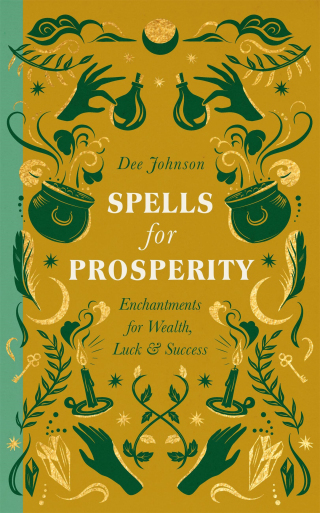 Cover image: Spells for Prosperity 9781529438994