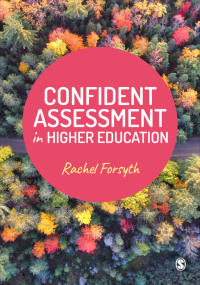 Omslagafbeelding: Confident Assessment in Higher Education 1st edition 9781529770803
