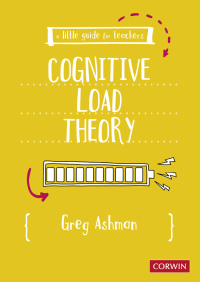 Imagen de portada: A Little Guide for Teachers: Cognitive Load Theory 1st edition 9781529609868
