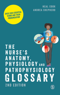 Titelbild: The Nurse′s Anatomy, Physiology and Pathophysiology Glossary 2nd edition 9781529603804