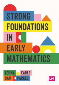 表紙画像: Strong Foundations in Early Mathematics 1st edition 9781529791198