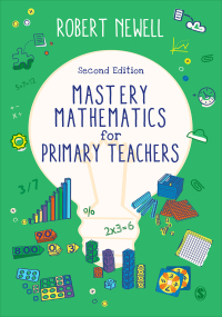 Cover image: Mastery Mathematics for Primary Teachers 2nd edition 9781529792195