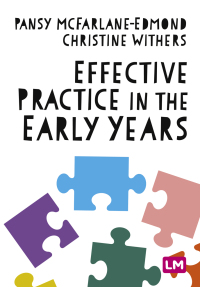 صورة الغلاف: Effective Practice in the Early Years 1st edition 9781529798845
