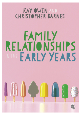Cover image: Family Relationships in the Early Years 1st edition 9781529772111