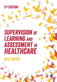 Imagen de portada: Supervision of Learning and Assessment in Healthcare 5th edition 9781529775938