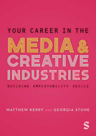 Cover image: Your Career in the Media & Creative Industries 1st edition 9781529796520