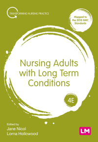 Cover image: Nursing Adults with Long Term Conditions 4th edition 9781529754780
