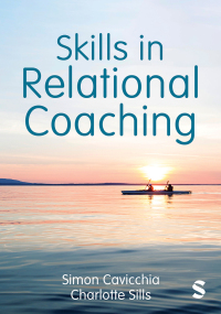 Cover image: Skills in Relational Coaching 1st edition 9781529793901