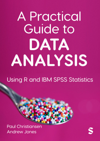Cover image: A Practical Guide to Data Analysis 1st edition 9781529792232