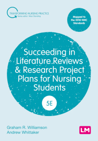 Cover image: Succeeding in Literature Reviews and Research Project Plans for Nursing Students 5th edition 9781529779813