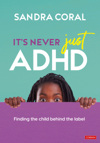 Immagine di copertina: It’s Never Just ADHD 1st edition 9781529792218