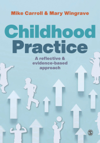 Cover image: Childhood Practice 1st edition 9781529777765