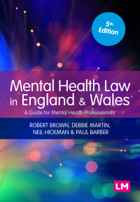 Cover image: Mental Health Law in England and Wales 5th edition 9781529602869