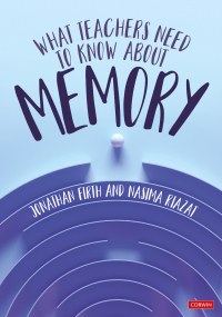 Cover image: What Teachers Need to Know About Memory 1st edition 9781529620757