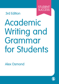 Cover image: Academic Writing and Grammar for Students 3rd edition 9781529628210