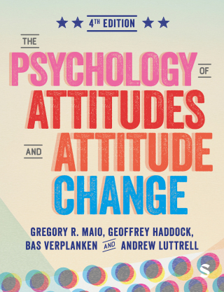 Cover image: The Psychology of Attitudes and Attitude Change 4th edition 9781529671117