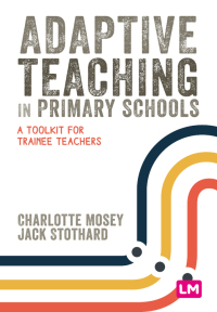 Cover image: Adaptive Teaching in Primary Schools 1st edition 9781529671964