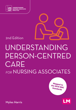 Cover image: Understanding Person-Centred Care for Nursing Associates 2nd edition 9781529621105