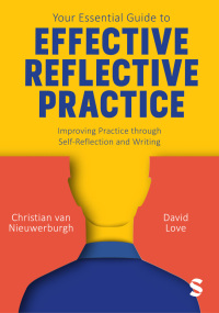 Cover image: Your Essential Guide to Effective Reflective Practice 1st edition 9781529620931