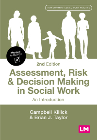 صورة الغلاف: Assessment, Risk and Decision Making in Social Work 2nd edition 9781529621358