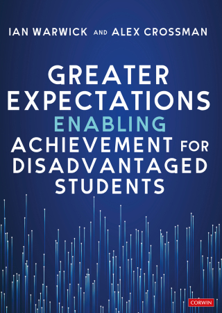 Cover image: Greater Expectations: Enabling Achievement for Disadvantaged Students 1st edition 9781529668100
