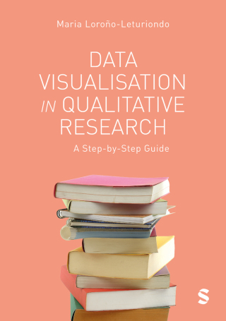 Cover image: Data Visualisation in Qualitative Research 1st edition 9781529601688