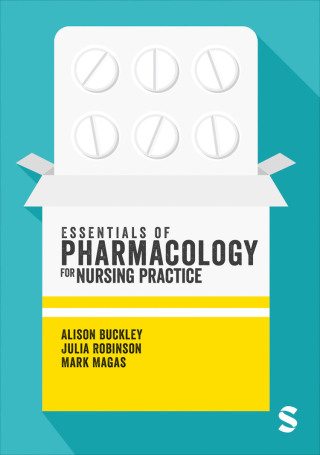 Cover image: Essentials of Pharmacology for Nursing Practice 1st edition 9781529609035