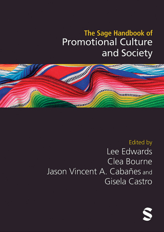 Cover image: The Sage Handbook of Promotional Culture and Society 1st edition 9781529602623