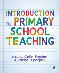 Cover image: Introduction to Primary School Teaching 1st edition 9781529798067