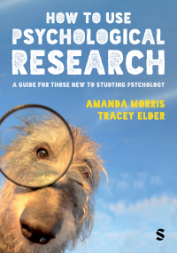 Cover image: How to Use Psychological Research 1st edition 9781529626223