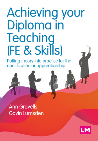 Cover image: Achieving your Diploma in Teaching (FE & Skills) 1st edition 9781529690484