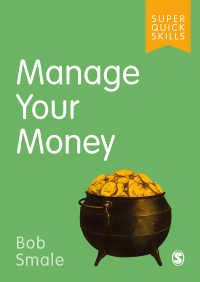 表紙画像: Manage Your Money 1st edition 9781526486998