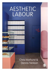 Omslagafbeelding: Aesthetic Labour 1st edition 9781847870841