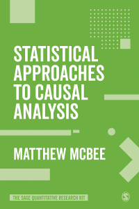Omslagafbeelding: Statistical Approaches to Causal Analysis 1st edition 9781526424730