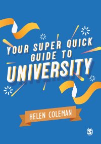 Omslagafbeelding: Your Super Quick Guide to University 1st edition 9781529713282