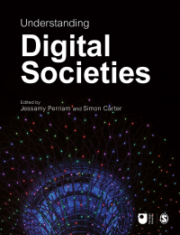 Omslagafbeelding: Understanding Digital Societies 1st edition 9781529732580