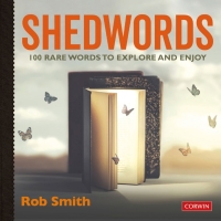 表紙画像: Shedwords 100 words to explore 1st edition 9781529729931
