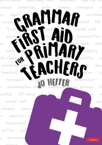 Imagen de portada: Grammar First Aid for Primary Teachers 1st edition 9781529730449