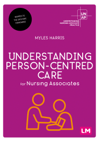 Titelbild: Understanding Person-Centred Care for Nursing Associates 1st edition 9781529708912