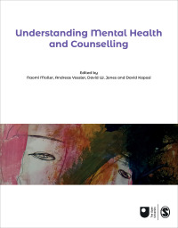 Omslagafbeelding: Understanding Mental Health and Counselling 1st edition 9781529712278