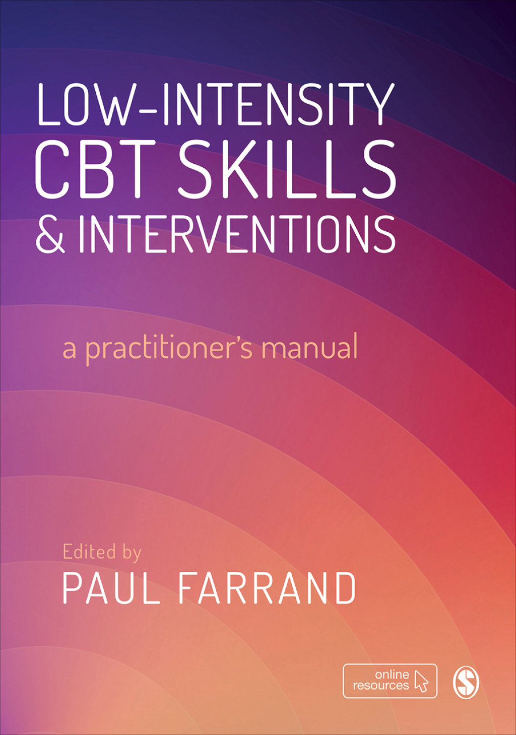 Low-intensity CBT Skills and Interventions a practitioner′s manual 1st Edition
    Newer Edition Available