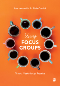 Omslagafbeelding: Using Focus Groups 1st edition 9781526445605