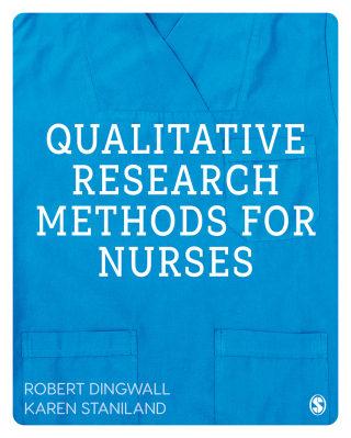 Cover image: Qualitative Research Methods for Nurses 1st edition 9781446248768